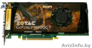 ZOTAC GeForce 9600 GT #311474